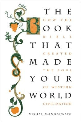 Cover of "The Book That Made Your World" by Thomas Nelson, showing the book's title and design on the front cover.