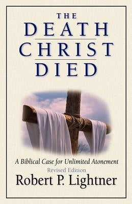 The Death Christ Died Paperback Kregel Academic & Professional