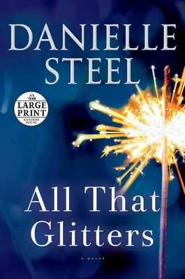 All That Glitters by Steel, Danielle