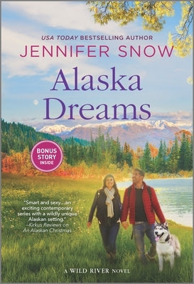 Alaska Dreams by Snow, Jennifer