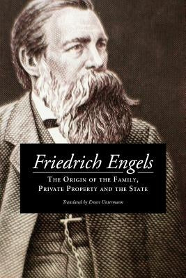 The Origin of the Family, Private Property and the State Paperback Createspace Independent Publishing Platform