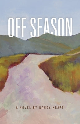 Off Season Paperback Maple 57 Press