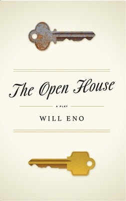 The Open House (Tcg Edition) by Eno, Will