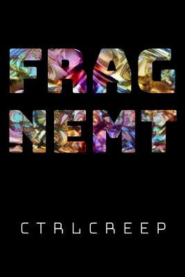 Fragnemt Paperback Independently Published