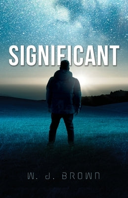 Significant by Brown, W. J.