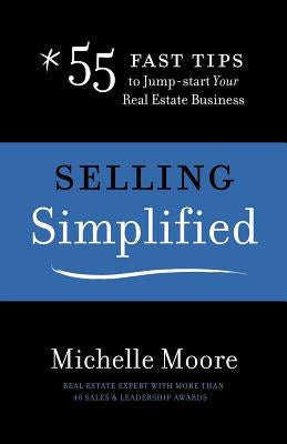 Selling Simplified by Moore, Michelle