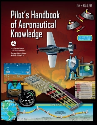 Pilot´s Handbook of Aeronautical Knowledge by Federal Aviation Administration (FAA)