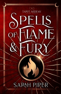 Spells of Flame and Fury Paperback Two Gnomes Media