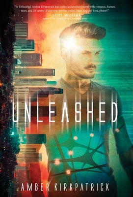 Unleashed by Kirkpatrick, Amber
