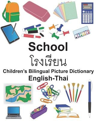 English-Thai School Children's Bilingual Picture Dictionary by Carlson, Suzanne