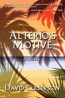 Alterio's Motive by Culberson, David