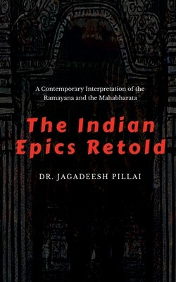 The Indian Epics Retold Paperback Notion Press
