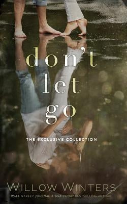 Don't Let Go Paperback Independently Published