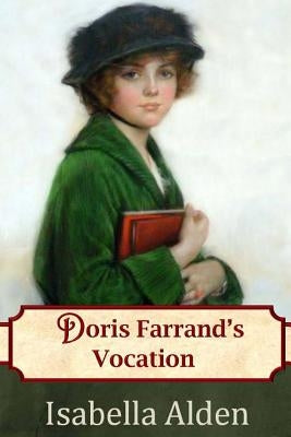 Doris Farrand's Vocation Paperback Anglocentria Incorporated