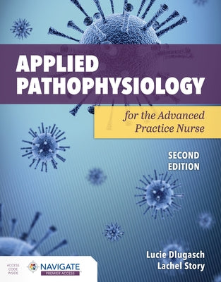 Paperback copy of Applied Pathophysiology for the Advanced Practice Nurse published by Jones & Bartlett Publishers, showing the book cover.