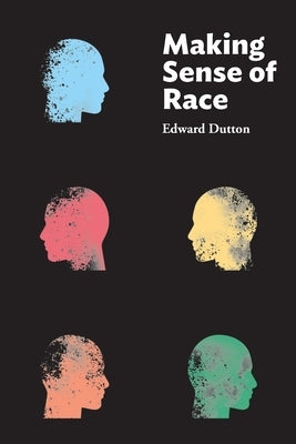 Making Sense of Race Paperback Washington Summit Publishers