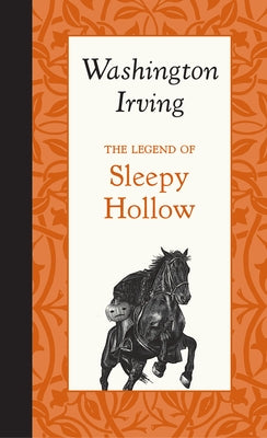 The Legend of Sleepy Hollow by Irving, Washington