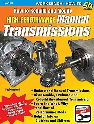 How to Rebuild & Modify HP Manual Trans by Cangialosi, Paul