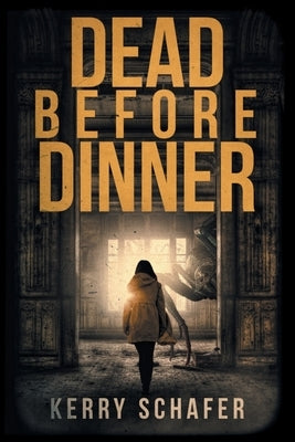 Dead Before Dinner: A Shadow Valley Manor Mystery Paperback Write at the Edge