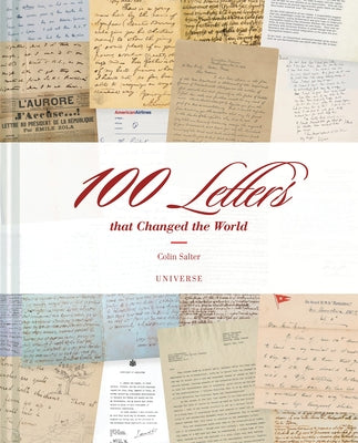100 Letters That Changed the World by Salter, Colin