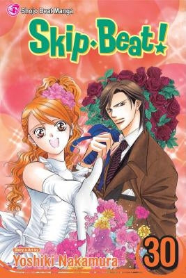 Skip-Beat!, Vol. 30, 30 by Nakamura, Yoshiki