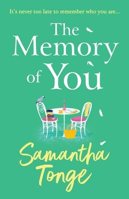 Paperback of "The Memory of You" by Boldwood Books Ltd, featuring a cover with warm, nostalgic artwork.