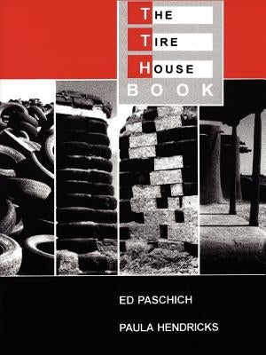 The Tire House Book Paperback Sunstone Press