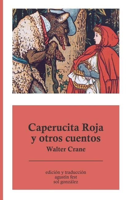 Caperucita Roja y otros cuentos by Fest, Agustin