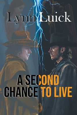 A Second Chance to Live Paperback Writers Branding LLC
