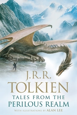 Tales from the Perilous Realm by Tolkien, J. R. R.