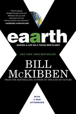 Eaarth by McKibben, Bill