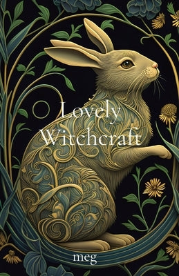 Lovely Witchcraft Paperback Philomath