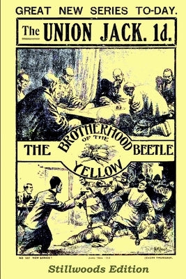 The Brotherhood of the Yellow Beetle Paperback Stillwoods