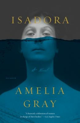 Isadora Paperback Picador USA
