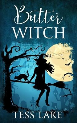 Butter Witch (Torrent Witches Cozy Mysteries #1) Paperback Createspace Independent Publishing Platform