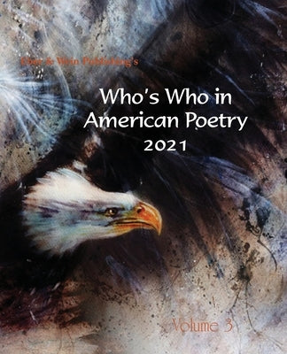 Who's Who in American Poetry Vol. 3 Paperback Eber & Wein Publishing