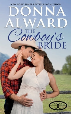 The Cowboy's Bride Paperback Donna Alward