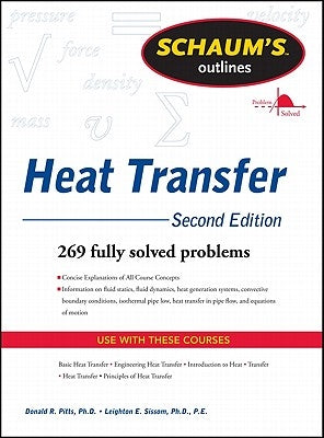 Schaum's Outline of Heat Transfer, 2nd Edition by Sissom, Leighton