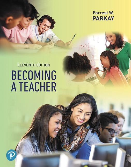 Becoming a Teacher by Parkay, Forrest