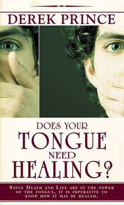 Does Your Tongue Need Healing? Whitaker House