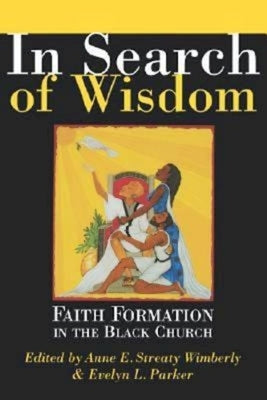 In Search of Wisdom: Faith Formation in the Black Church Paperback Abingdon Press
