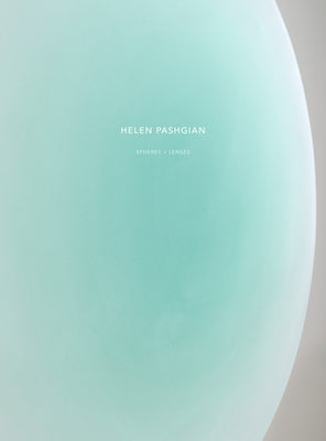 Helen Pashgian: Spheres & Lenses by Pashgian, Helen