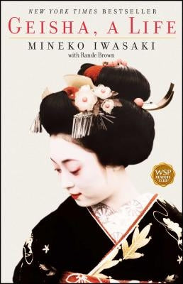 Geisha: A Life Paperback Washington Square Press