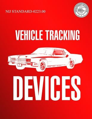 Vehicle Tracking Devices Paperback Createspace Independent Publishing Platform