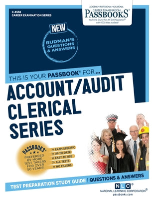 Account/Audit Clerical Series (C-4558): Passbooks Study Guide Volume 4558 by National Learning Corporation