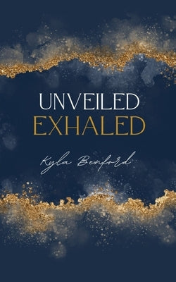 Unveiled, Exhaled Paperback Libresco Feeds Private Limited