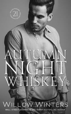 Autumn Night Whiskey Paperback Independently Published