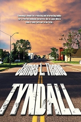 Tyndall Paperback Moonshine Cove Publishing, LLC