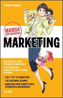 Marketing: Manga for Success by Yasuda, Takashi