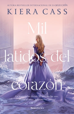 Mil Latidos del Corazón / A Thousand Heartbeats by Cass, Kiera